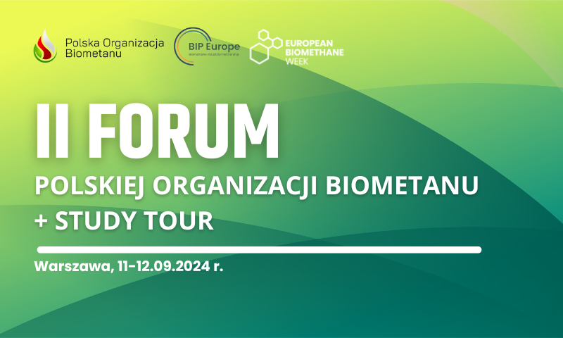 II Forum Polskiej Organizacji Biometanu